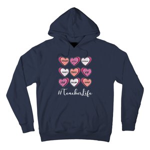 Teachers Life Valentines Day Heart Candy Hoodie