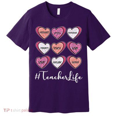 Teachers Life Valentines Day Heart Candy Premium T-Shirt