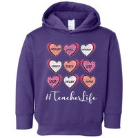 Teachers Life Valentines Day Heart Candy Toddler Hoodie