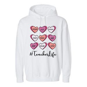 Teachers Life Valentines Day Heart Candy Garment-Dyed Fleece Hoodie