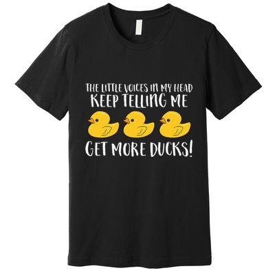 The Little Voices In My Head Keep Premium T-Shirt