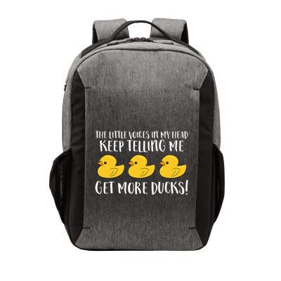 The Little Voices In My Head Keep Telling Me Get More Ducks Vector Backpack