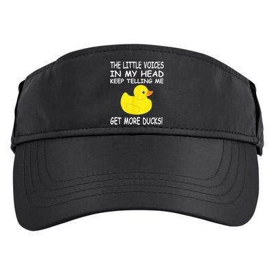 The Little Voices In My Head Keep Telling Me Get More Ducks Adult Drive Performance Visor
