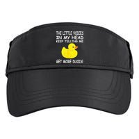 The Little Voices In My Head Keep Telling Me Get More Ducks Adult Drive Performance Visor