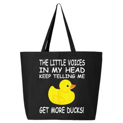The Little Voices In My Head Keep Telling Me Get More Ducks 25L Jumbo Tote