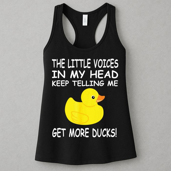 The Little Voices In My Head Keep Telling Me Get More Ducks Womens Tank Top