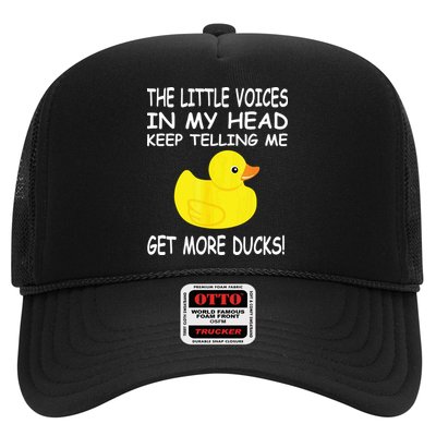 The Little Voices In My Head Keep Telling Me Get More Ducks Trucker Hat
