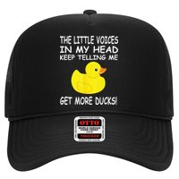 The Little Voices In My Head Keep Telling Me Get More Ducks Hat