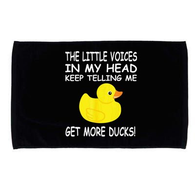 The Little Voices In My Head Keep Telling Me Get More Ducks Microfiber Hand Towel