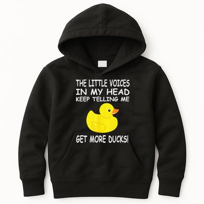 The Little Voices In My Head Keep Telling Me Get More Ducks Kids Hoodie