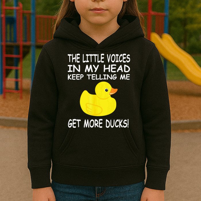 The Little Voices In My Head Keep Telling Me Get More Ducks Kids Hoodie