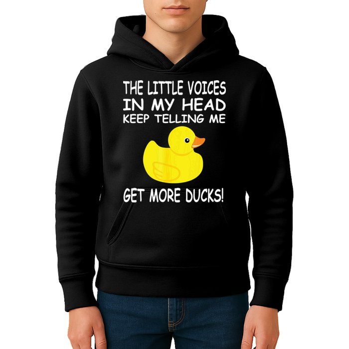 The Little Voices In My Head Keep Telling Me Get More Ducks Kids Hoodie