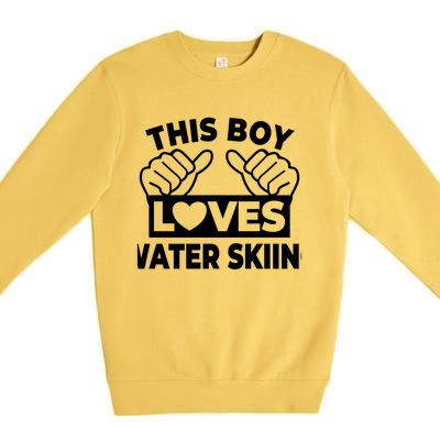 This Loves Water Skiing Water Skiing Water Skier Gift Premium Crewneck Sweatshirt