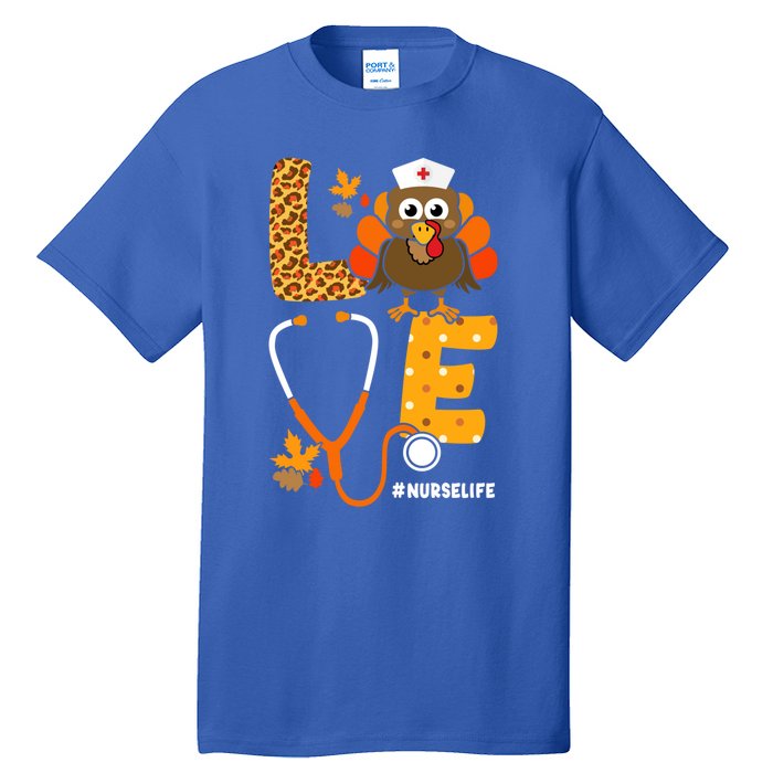 Thanksgiving Love With Stethoscope And Turkey For Nurse Gift Tall T-Shirt