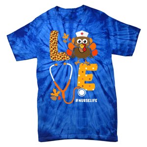 Thanksgiving Love With Stethoscope And Turkey For Nurse Gift Tie-Dye T-Shirt