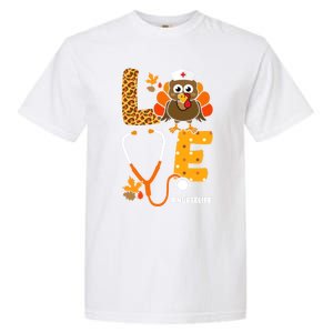 Thanksgiving Love With Stethoscope And Turkey For Nurse Gift Garment-Dyed Heavyweight T-Shirt