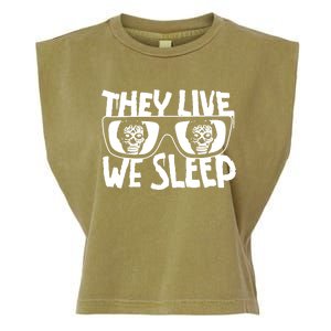 They Live We Sleep Garment-Dyed Women's Muscle Tee