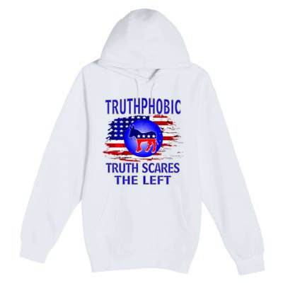 Truthphobic Left Wing Democrats Premium Pullover Hoodie
