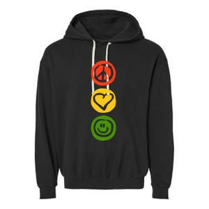 Traffic Light With Peace Love And Happiness Signs Garment-Dyed Fleece Hoodie