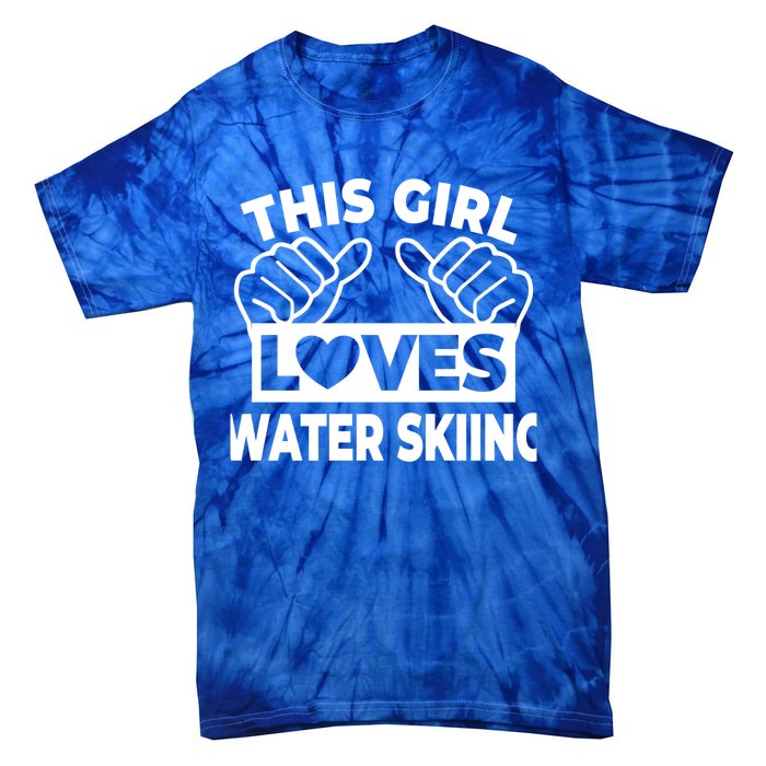 This Loves Water Skiing Water Skiing Water Skier Cool Gift Tie-Dye T-Shirt