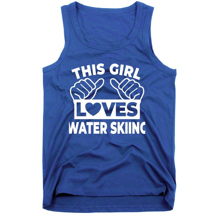 This Loves Water Skiing Water Skiing Water Skier Cool Gift Tank Top