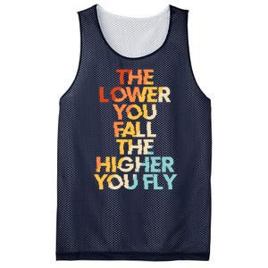 The Lower You Fall The Higher You Fly Mesh Reversible Basketball Jersey Tank