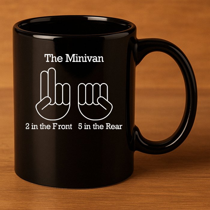 The Minivan 2 In The Front 5 In The Rear 11oz C Handle Ceramic Mug