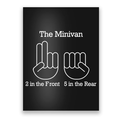 The Minivan 2 In The Front 5 In The Rear Poster