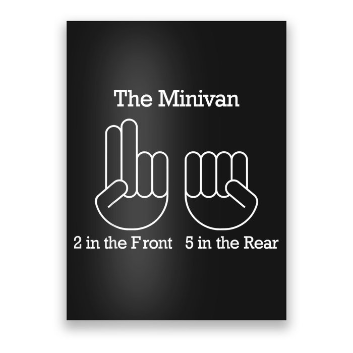 The Minivan 2 In The Front 5 In The Rear Poster