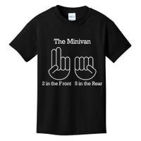 The Minivan 2 In The Front 5 In The Rear Kids T-Shirt