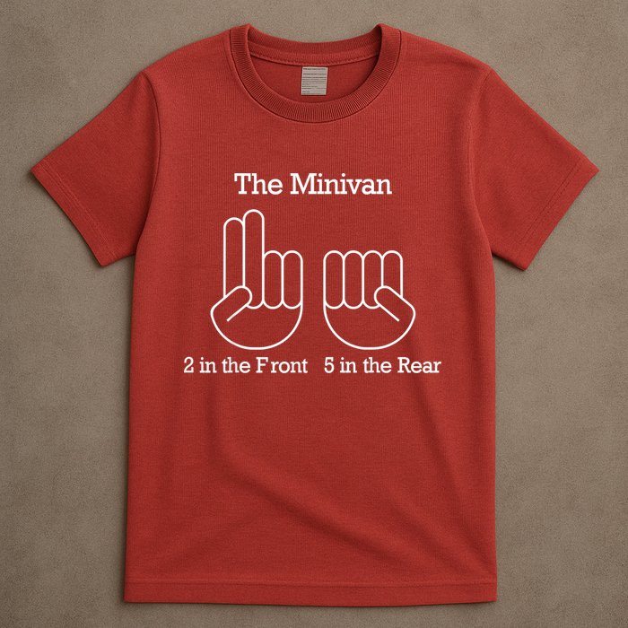 The Minivan 2 In The Front 5 In The Rear T-Shirt