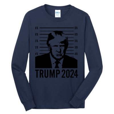 Trump Mugshot 2024 President Tall Long Sleeve T-Shirt