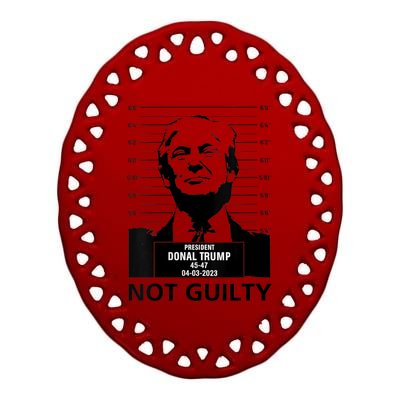 Trump Mugshot 2024 President Trump Not Guilty Ceramic Oval Ornament