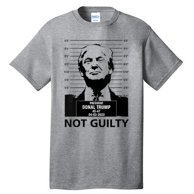 Trump Mugshot 2024 President Trump Not Guilty Tall T-Shirt