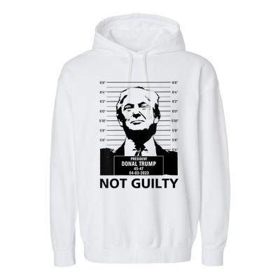 Trump Mugshot 2024 President Trump Not Guilty Garment-Dyed Fleece Hoodie