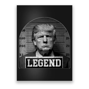 Trump Mugshot 2024 President Legend Poster