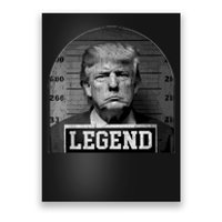 Trump Mugshot 2024 President Legend Poster