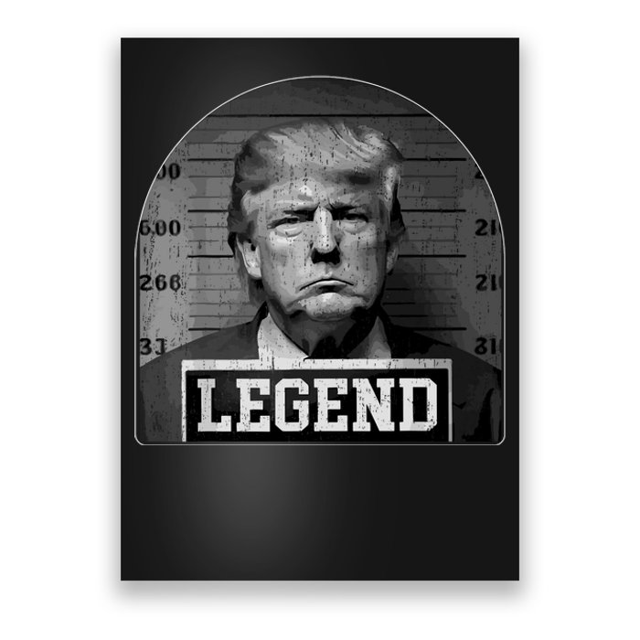 Trump Mugshot 2024 President Legend Poster