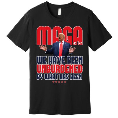 Trump Maga 2024 47th President Unburdened Meme Design Premium T-Shirt