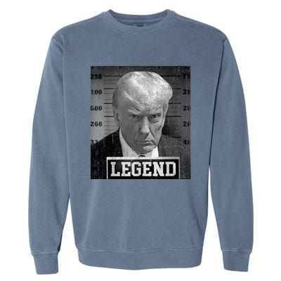 Trump Mugshot 2024 President Legend Donald Trump Mugshot Garment-Dyed Sweatshirt