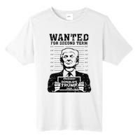 Trump Mugshot 2024 President Wanted For Second Term Tall Fusion ChromaSoft Performance T-Shirt