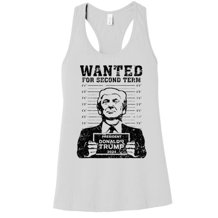 Trump Mugshot 2024 President Wanted For Second Term Women's Racerback Tank