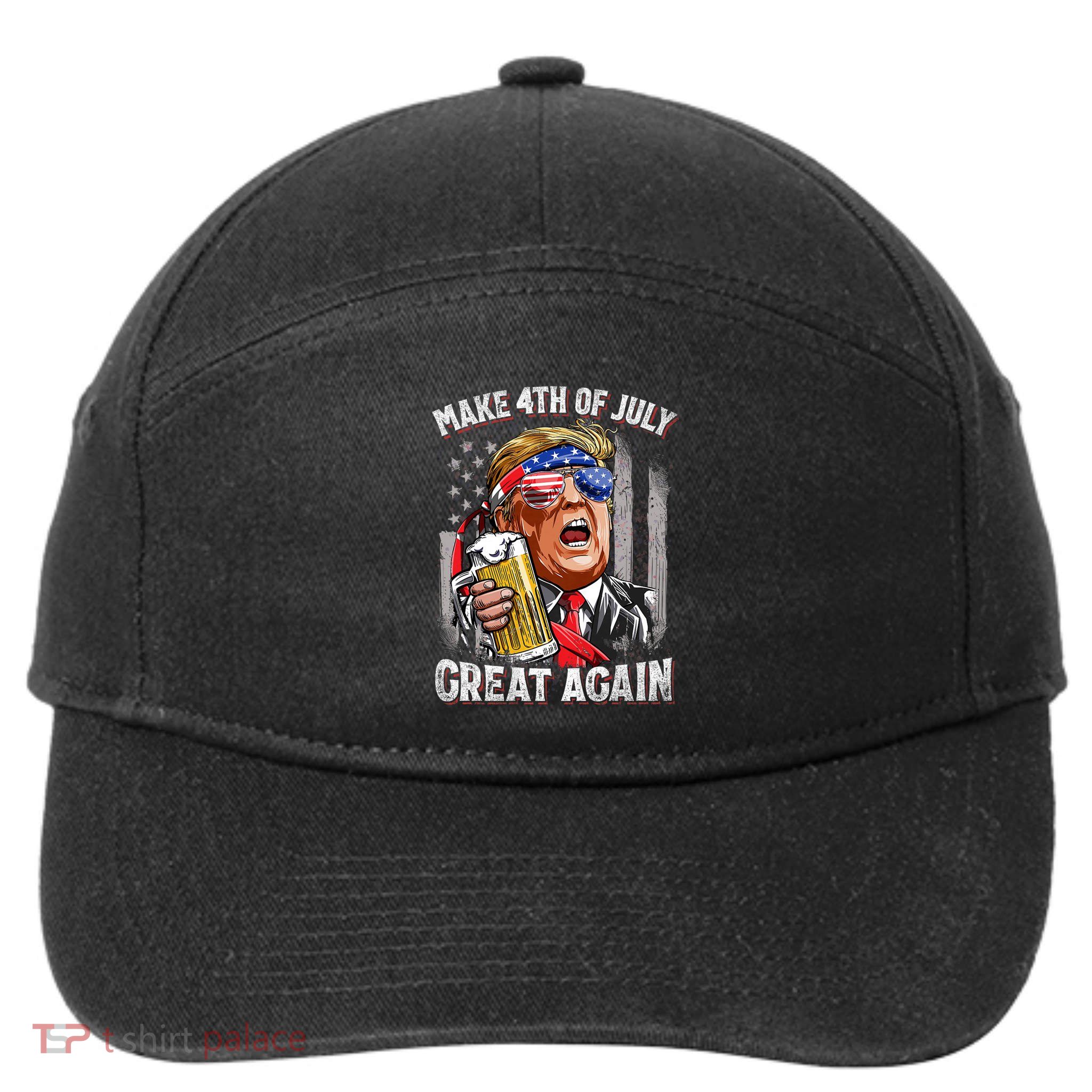 Trump Make 4th Of July Great Again Drinking Beer Funny 7-Panel Snapback Hat
