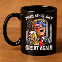 Trump Make 4th Of July Great Again Drinking Beer Funny 11oz C Handle Ceramic Mug
