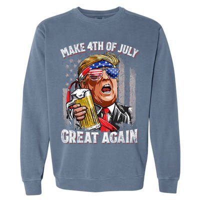 Trump Make 4th Of July Great Again Drinking Beer Funny Garment-Dyed Sweatshirt