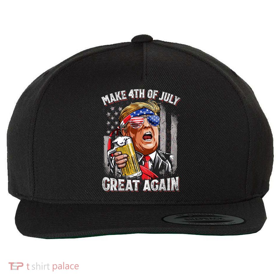 Trump Make 4th Of July Great Again Drinking Beer Funny Wool Snapback Cap