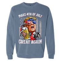 Trump Make 4th Of July Great Again Drinking Beer Funny Garment-Dyed Sweatshirt