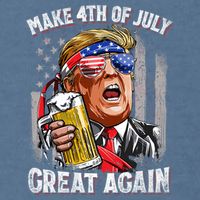 Trump Make 4th Of July Great Again Drinking Beer Funny Garment-Dyed Sweatshirt