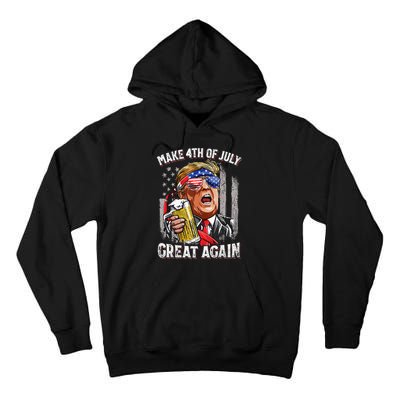 Trump Make 4th Of July Great Again Drinking Beer Tall Hoodie