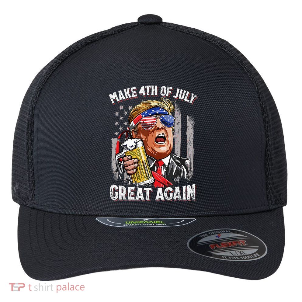 Trump Make 4th Of July Great Again Drinking Beer Flexfit Unipanel Trucker Cap